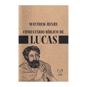 COMENTÁRIO BÍBLICO DE LUCAS