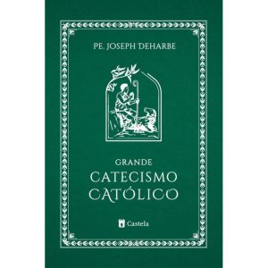 GRANDE CATECISMO CATÓLICO