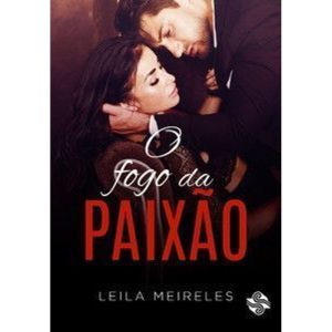 O fogo da paixão