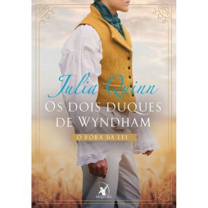 OS DOIS DUQUES DE WYNDHAM: O FORA DA LEI + O ARISTOCRATA