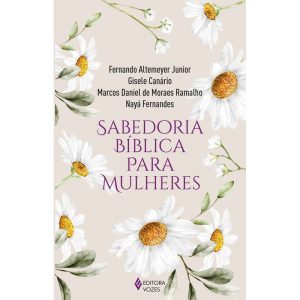 SABEDORIA BÍBLICA PARA MULHERES