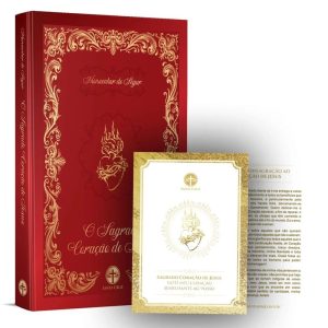 O SAGRADO CORAÇÃO DE JESUS