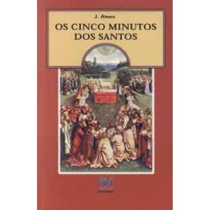 CINCO MINUTOS DOS SANTOS, OS