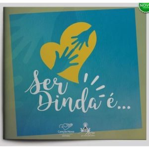 SER DINDA É...