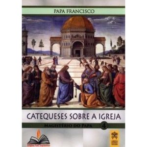 Catequese sobre a igreja