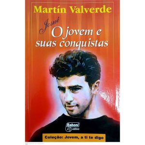 JOSUE O JOVEM E SUAS CONQUISTAS - 1ª