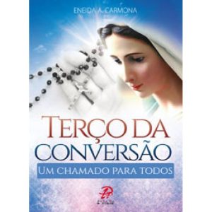 TERÇO DA CONVERSAO