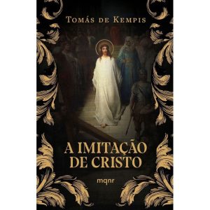 A IMITAÇÃO DE CRISTO