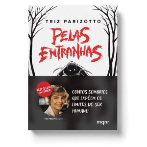 PELAS ENTRANHAS + BRINDE: CONTOS DE TERROR